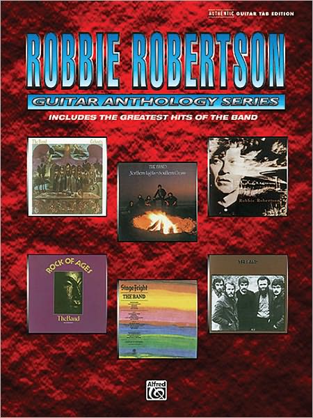 Robbie Robertson – Guitar Anthology cover