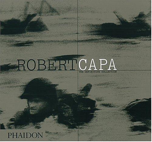 Robert Capa: The Definitive Collection cover