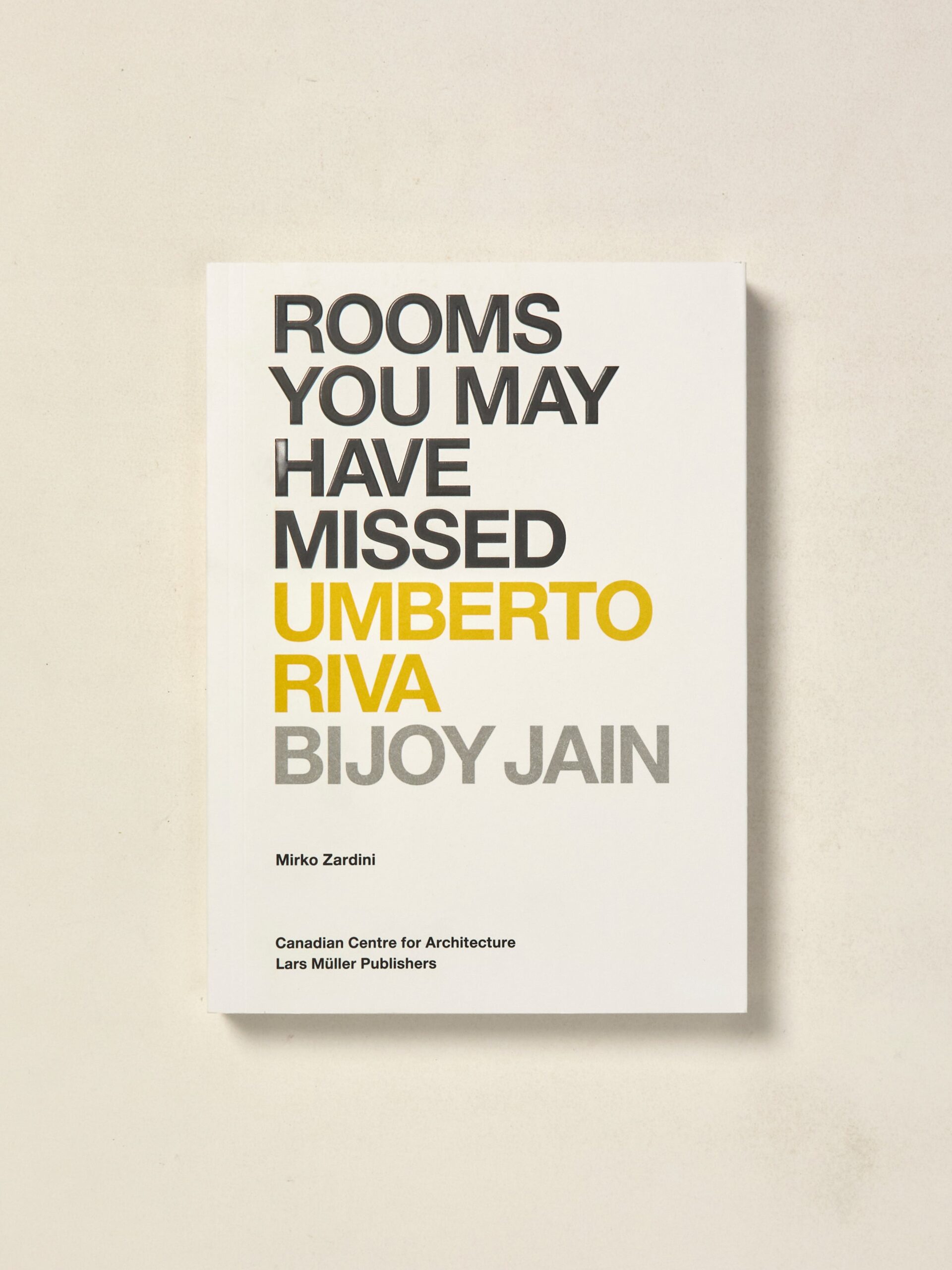 Rooms You May Have Missed: Bijoy Jain, Umberto Riva