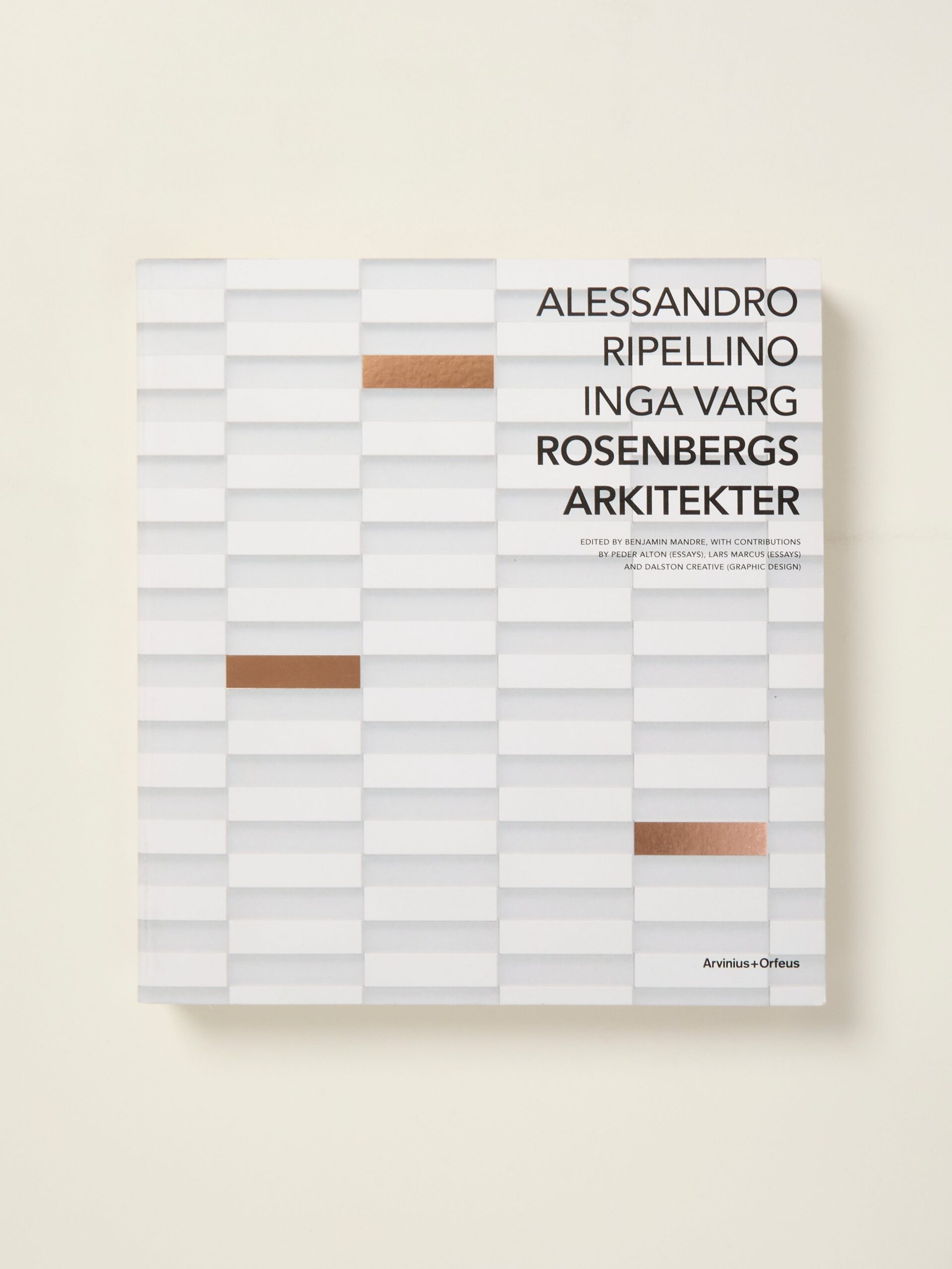 Rosenbergs Arkitekter: Alessandro Ripellino / Inga Varg