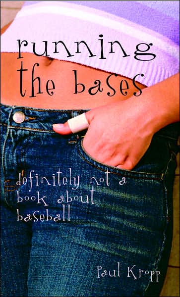 Running the Bases: Definitely Not a Book About Baseball cover