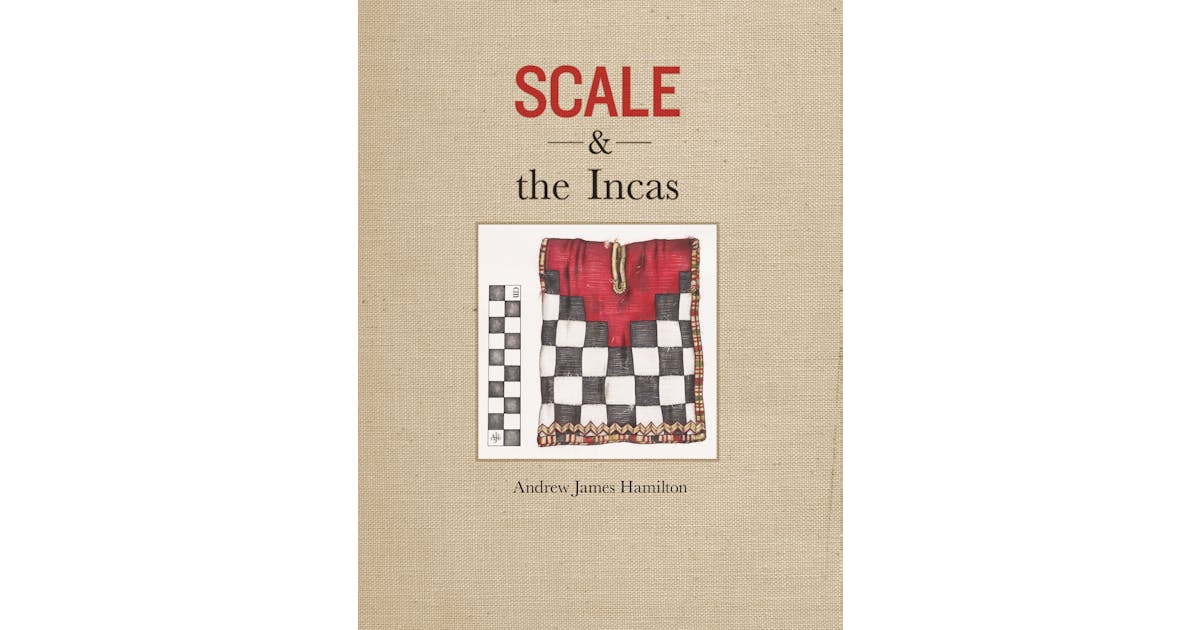 Scale and the Incas cover