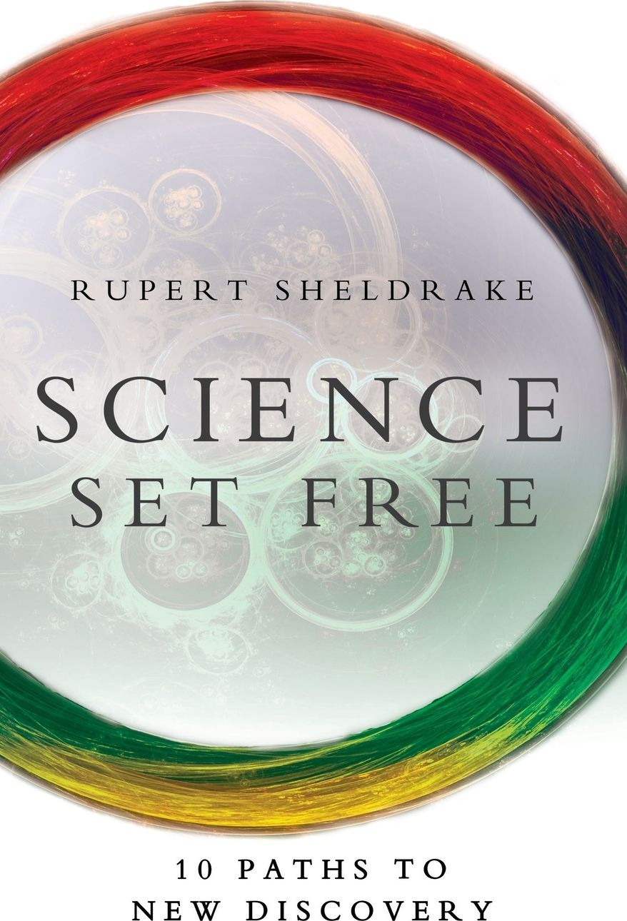 Science Set Free: 10 Paths to New Discovery cover
