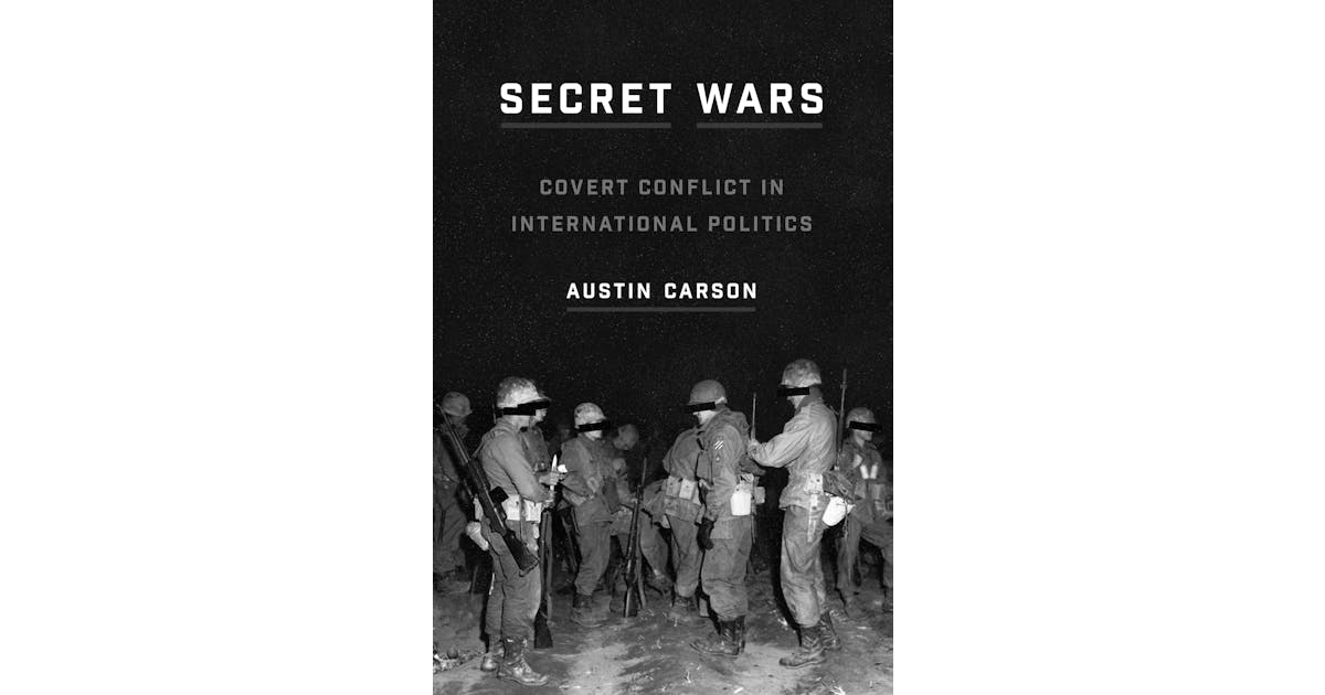 Secret Wars: Covert Conflict in International Politics cover
