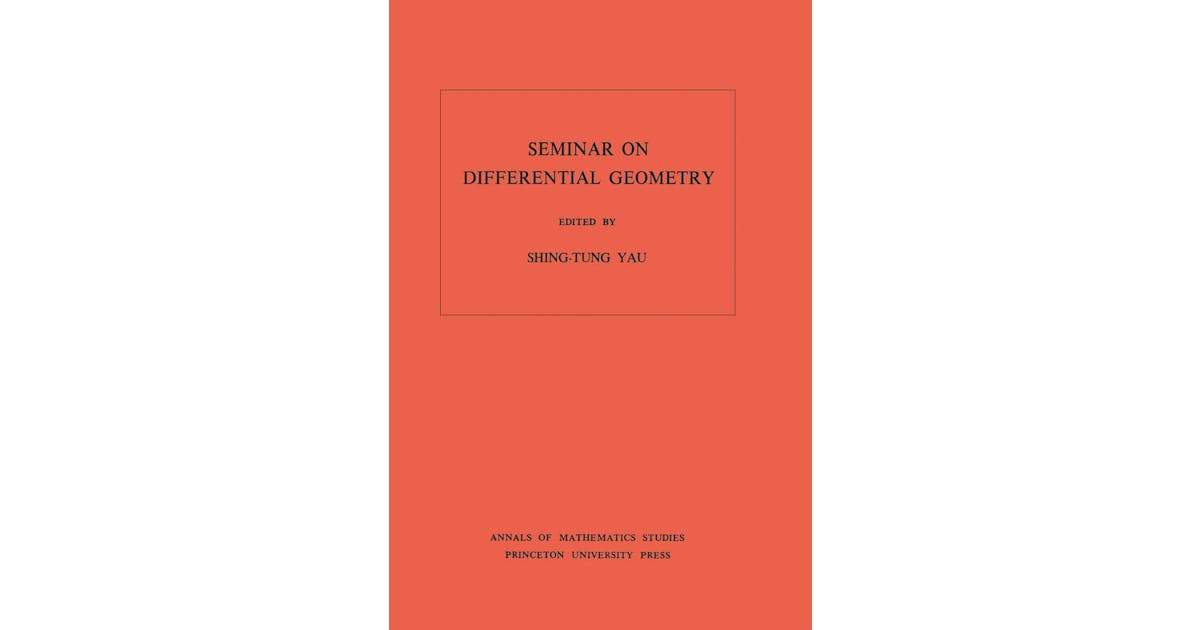 Seminar on Differential Geometry, Volume 102