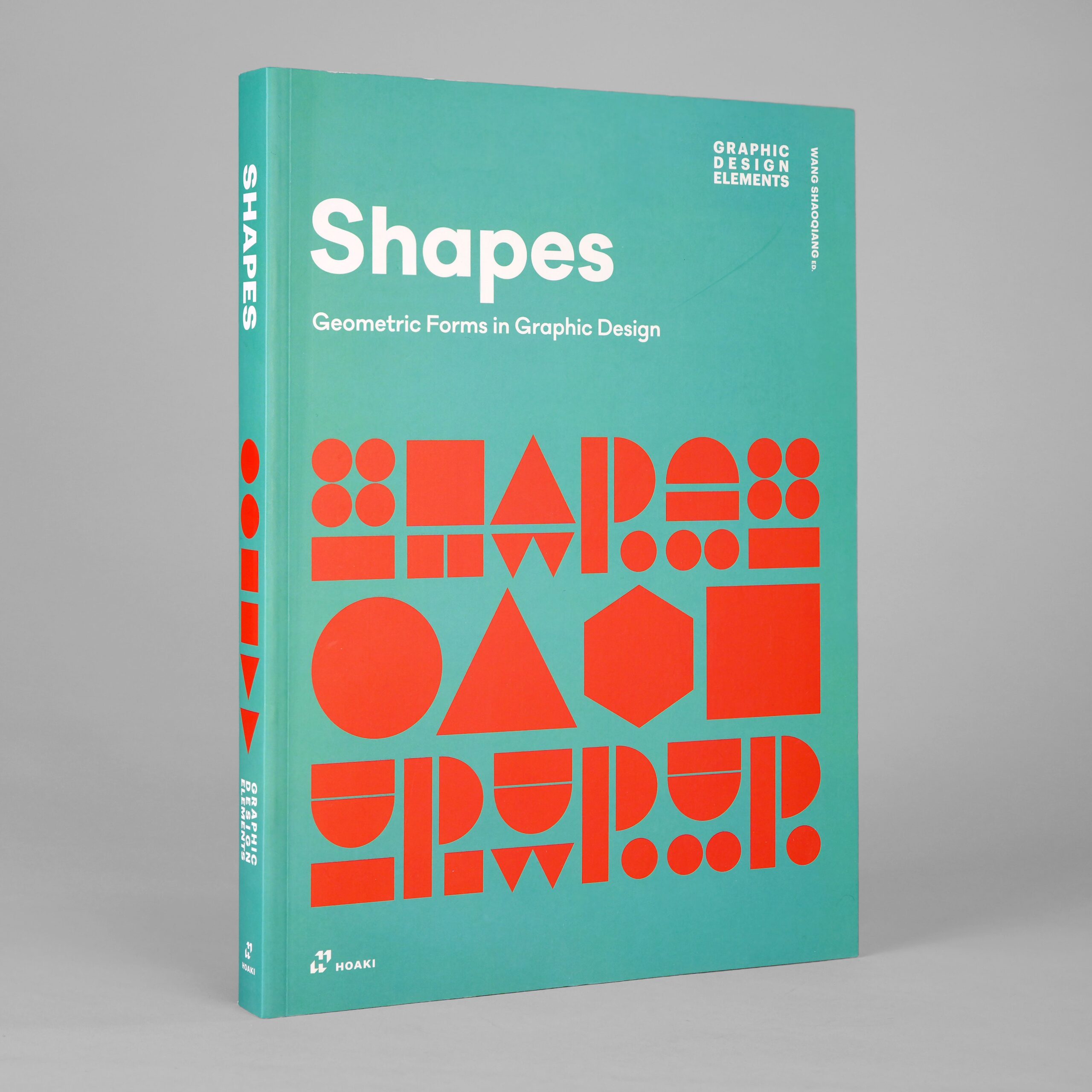 Shapes: Geometric Forms in Graphic Design (Third Edition)