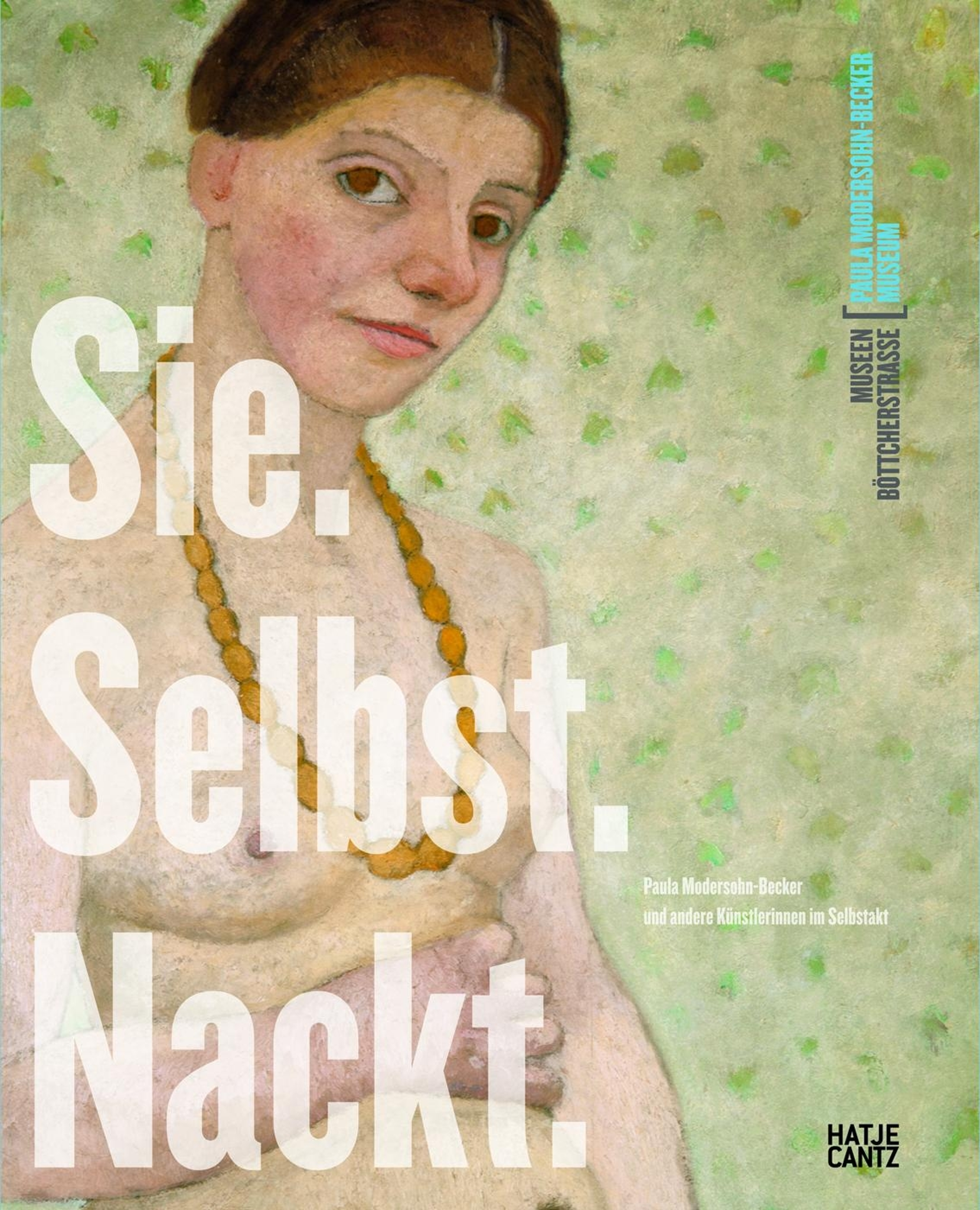Sie. Selbst. Nackt.