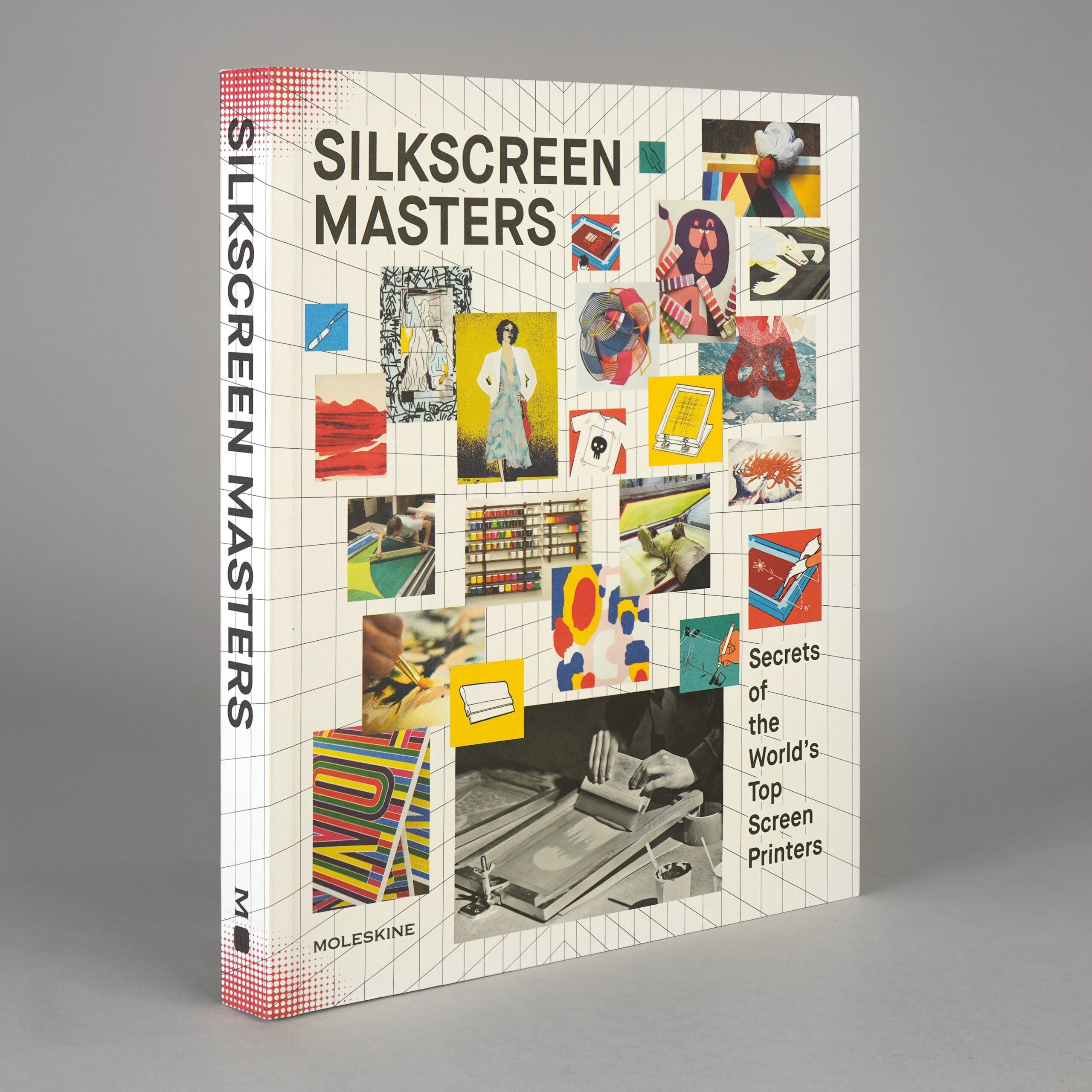 Silkscreen Masters: Secrets of the World’s Top Screen Printers