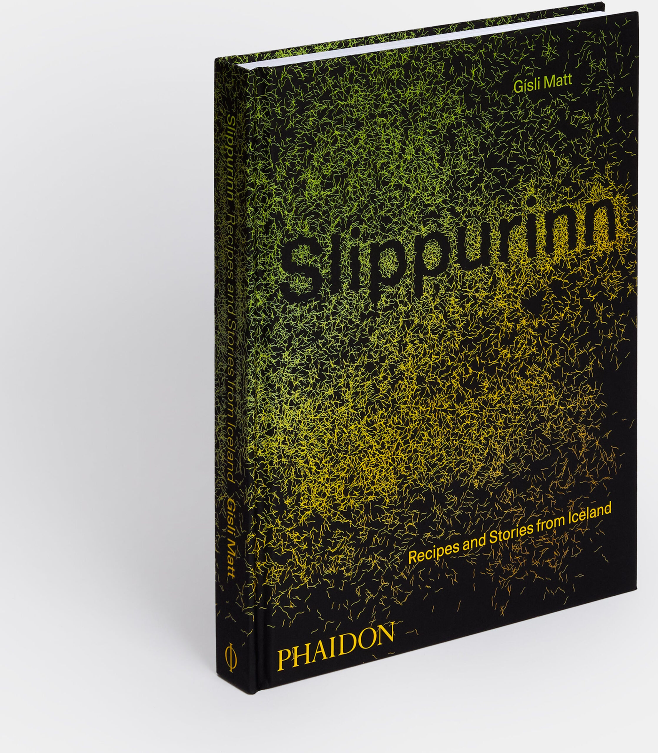 Slippurinn: Recipes and Stories from Iceland