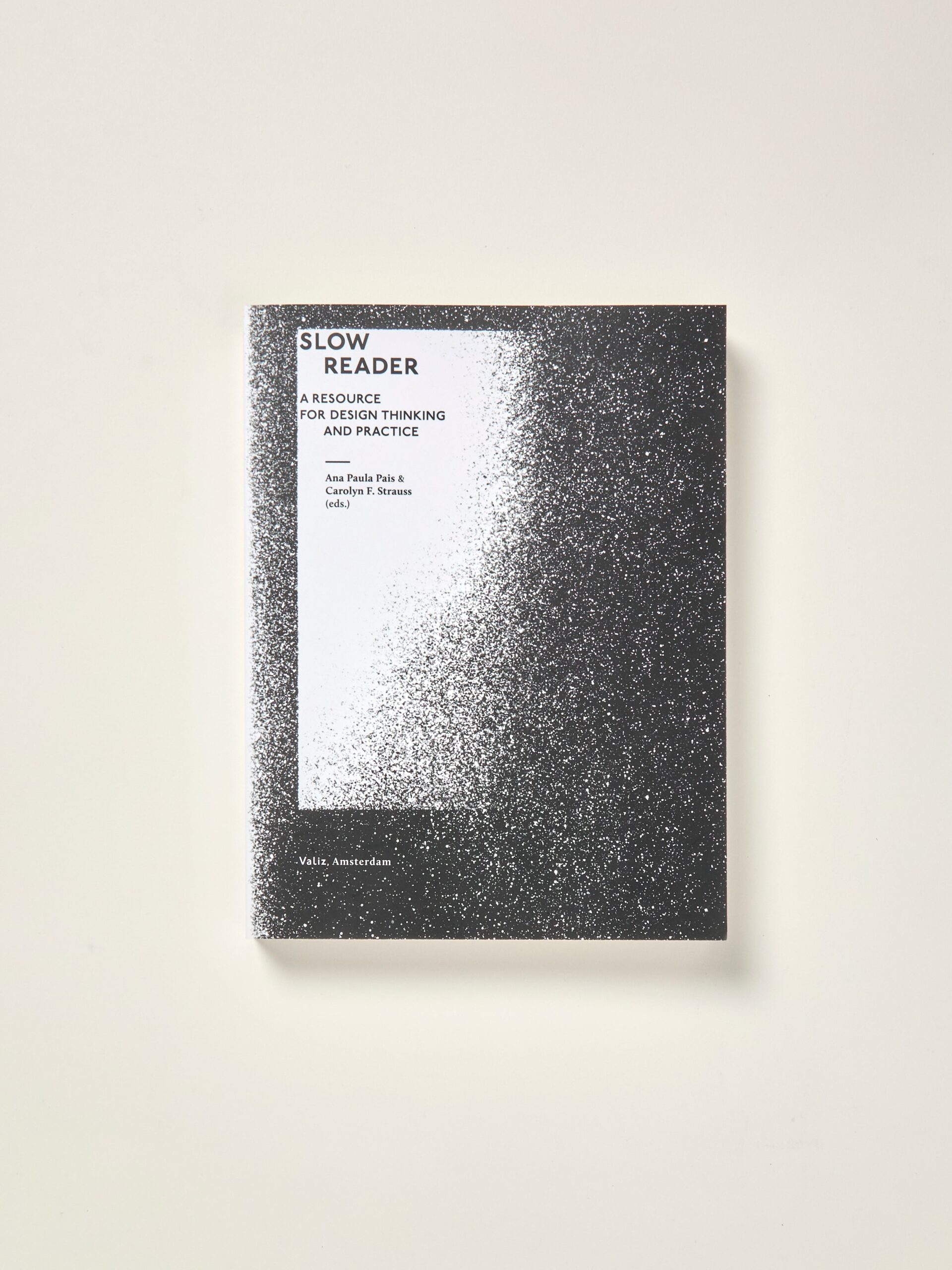 Slow Reader: A Resource for Design Thinking and Practice