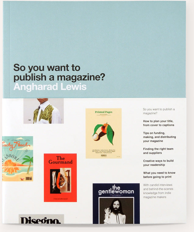 So You Want to Publish a Magazine?