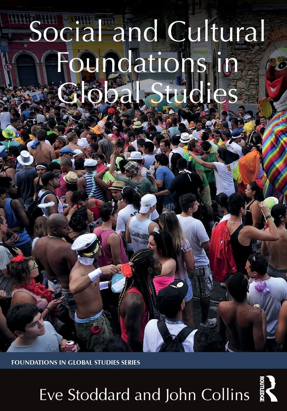 Social and Cultural Foundations in Global Studies cover