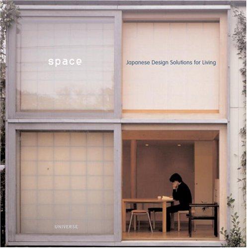 Space: Japanese Design Solutions for Compact Living cover