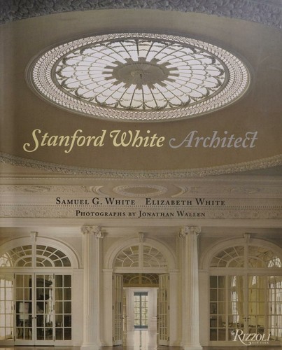 Stanford White, Architect cover
