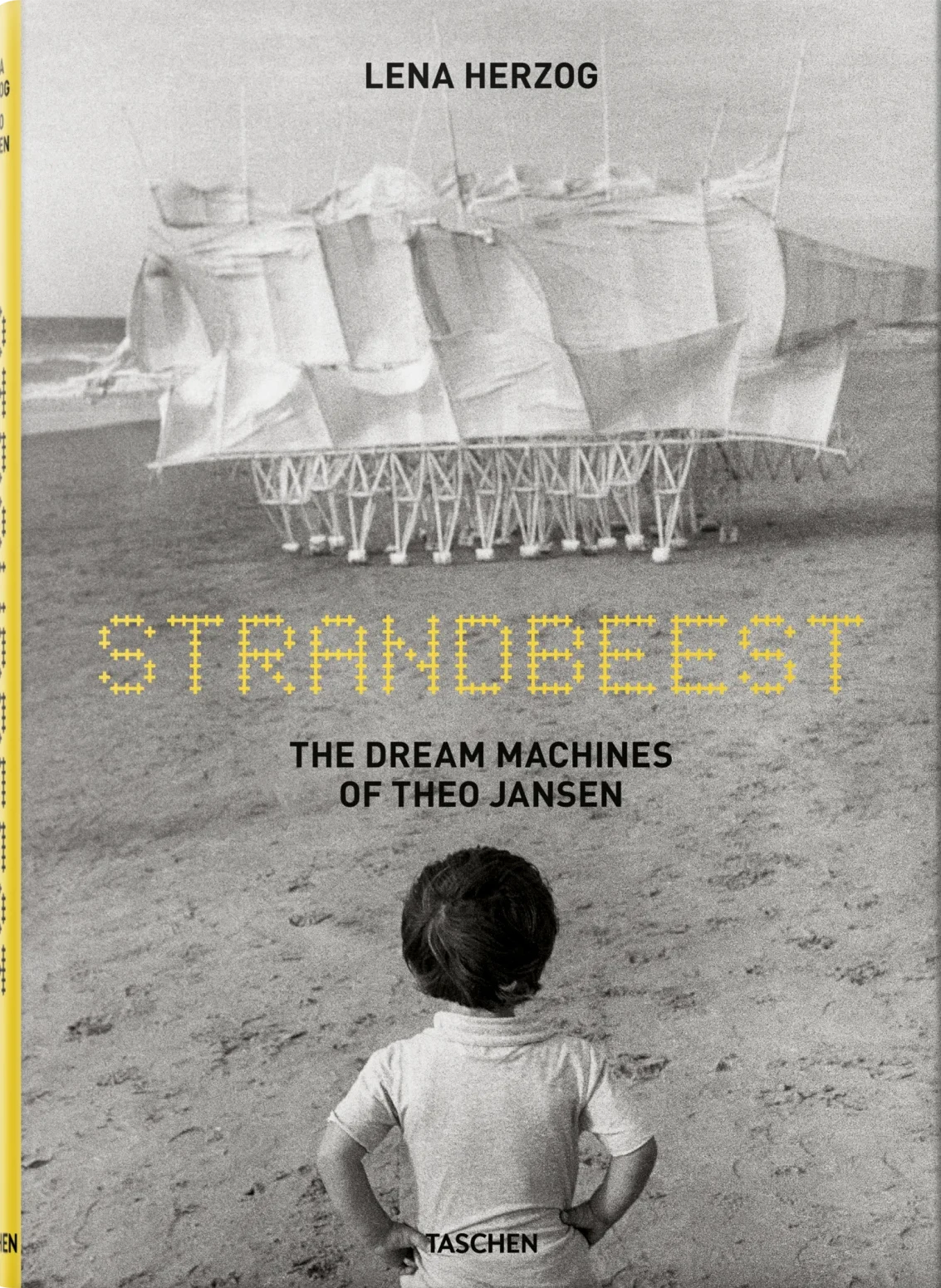 Strandbeest. The Dream Machines of Theo Jansen cover