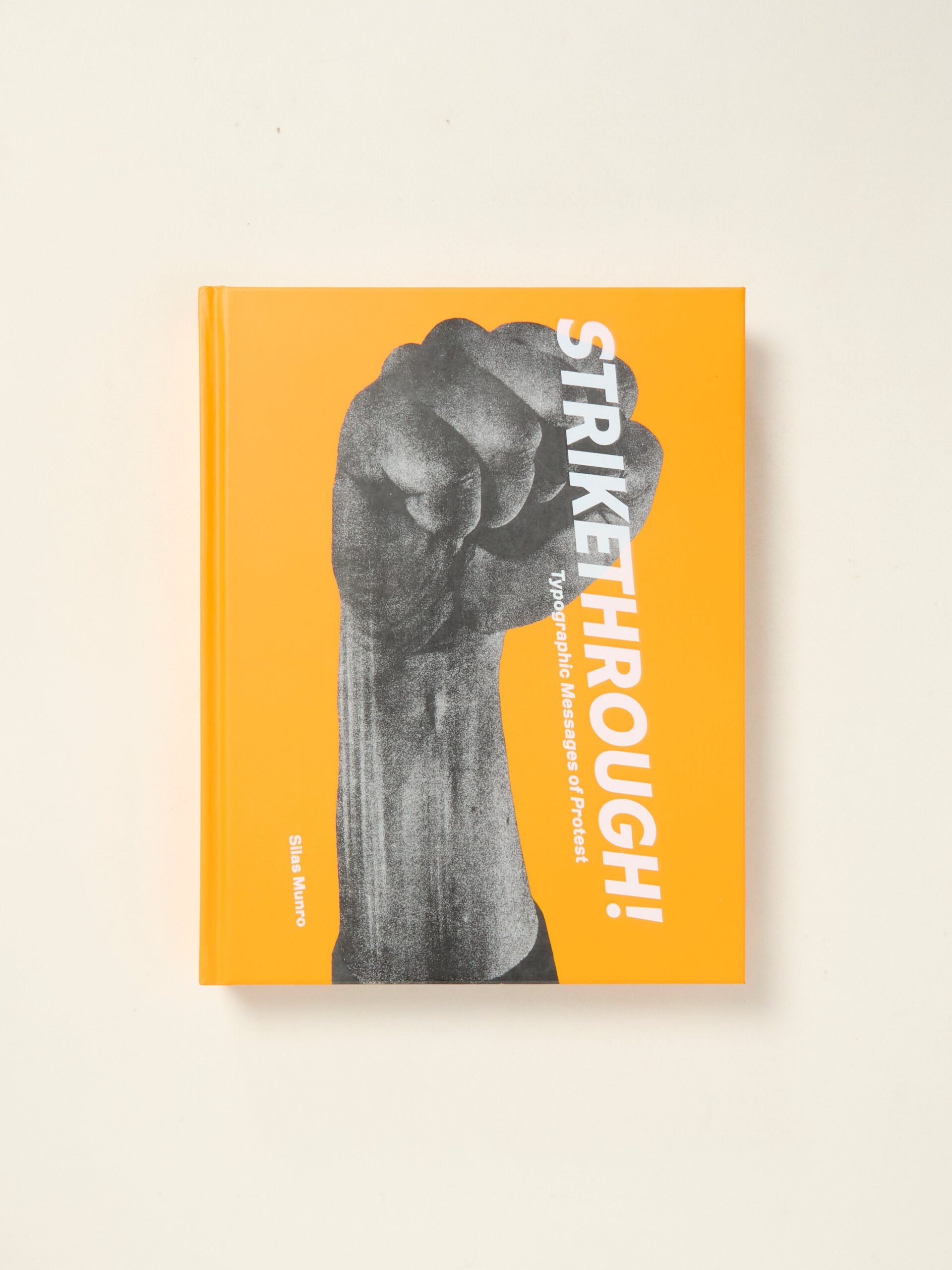 Strikethrough: Typographic Messages of Protest