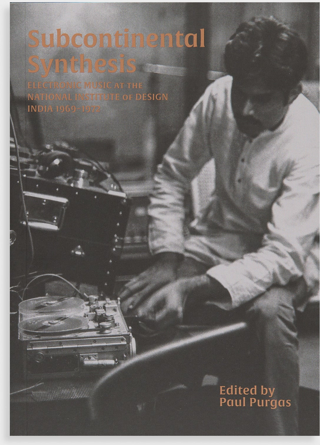 Subcontinental Synthesis: Electronic Music at the National Institute of Design, India 1969–1972