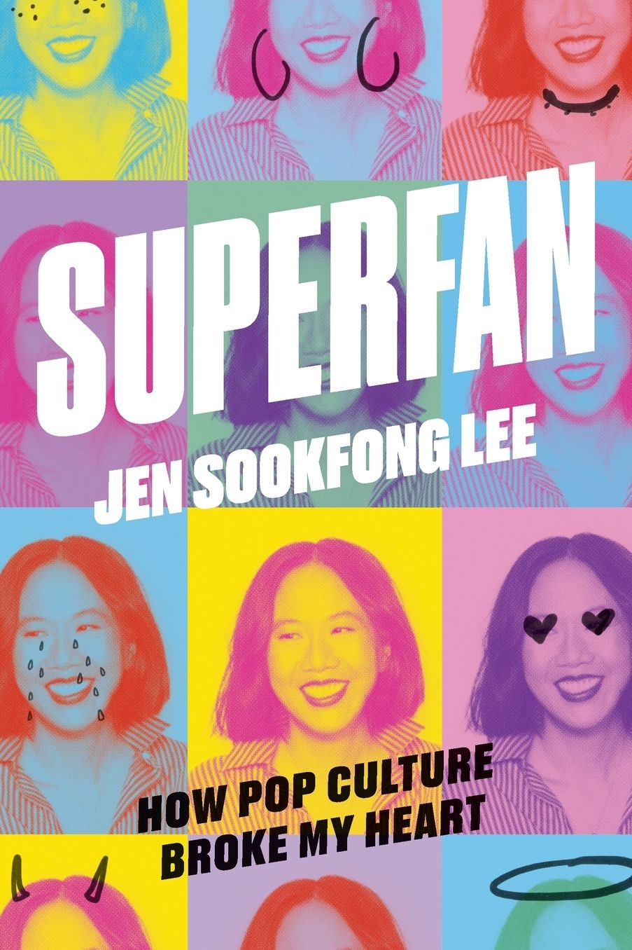 Superfan: How Pop Culture Broke My Heart: A Memoir cover