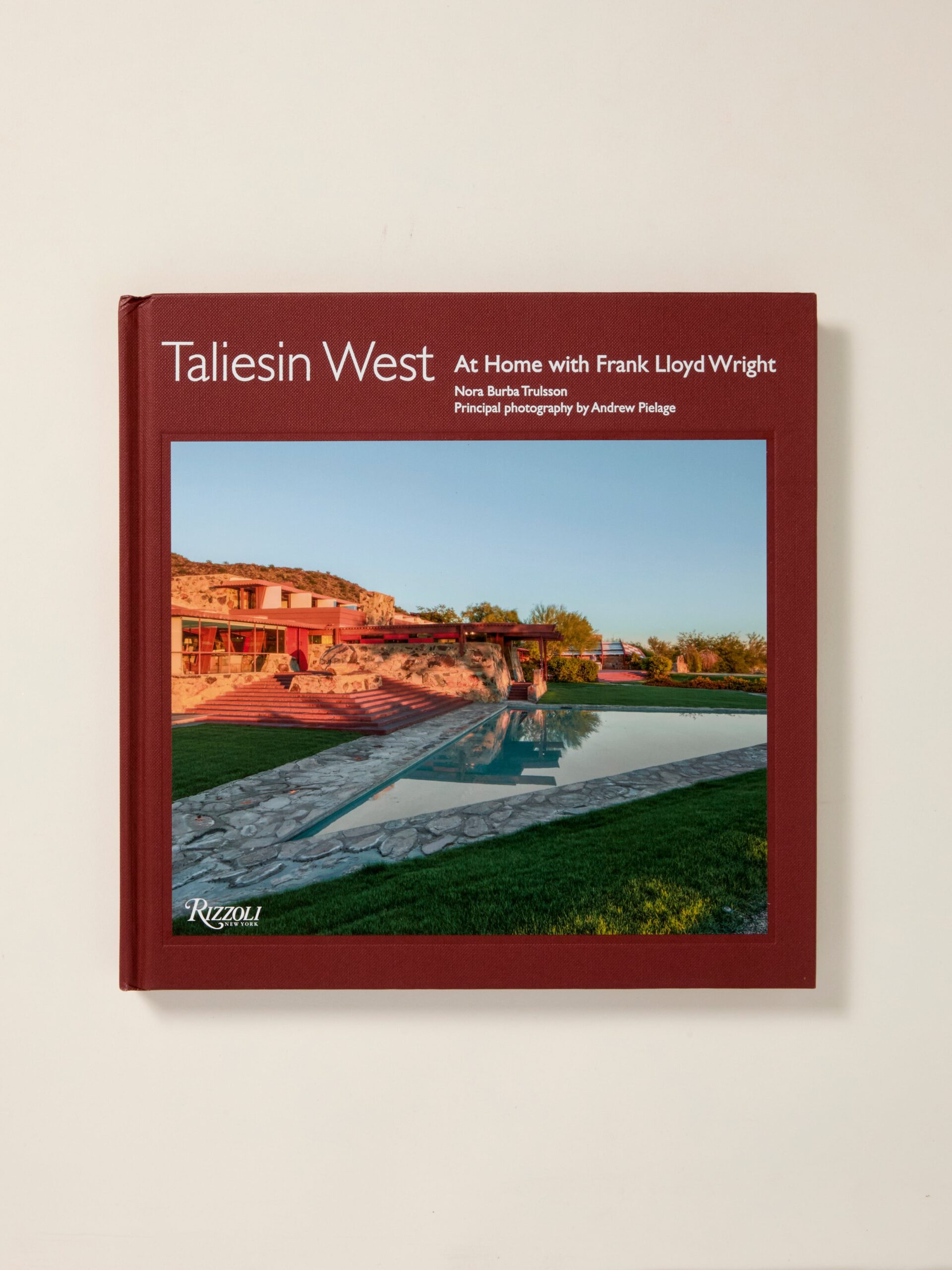 Taliesin West: At Home with Frank Lloyd Wright