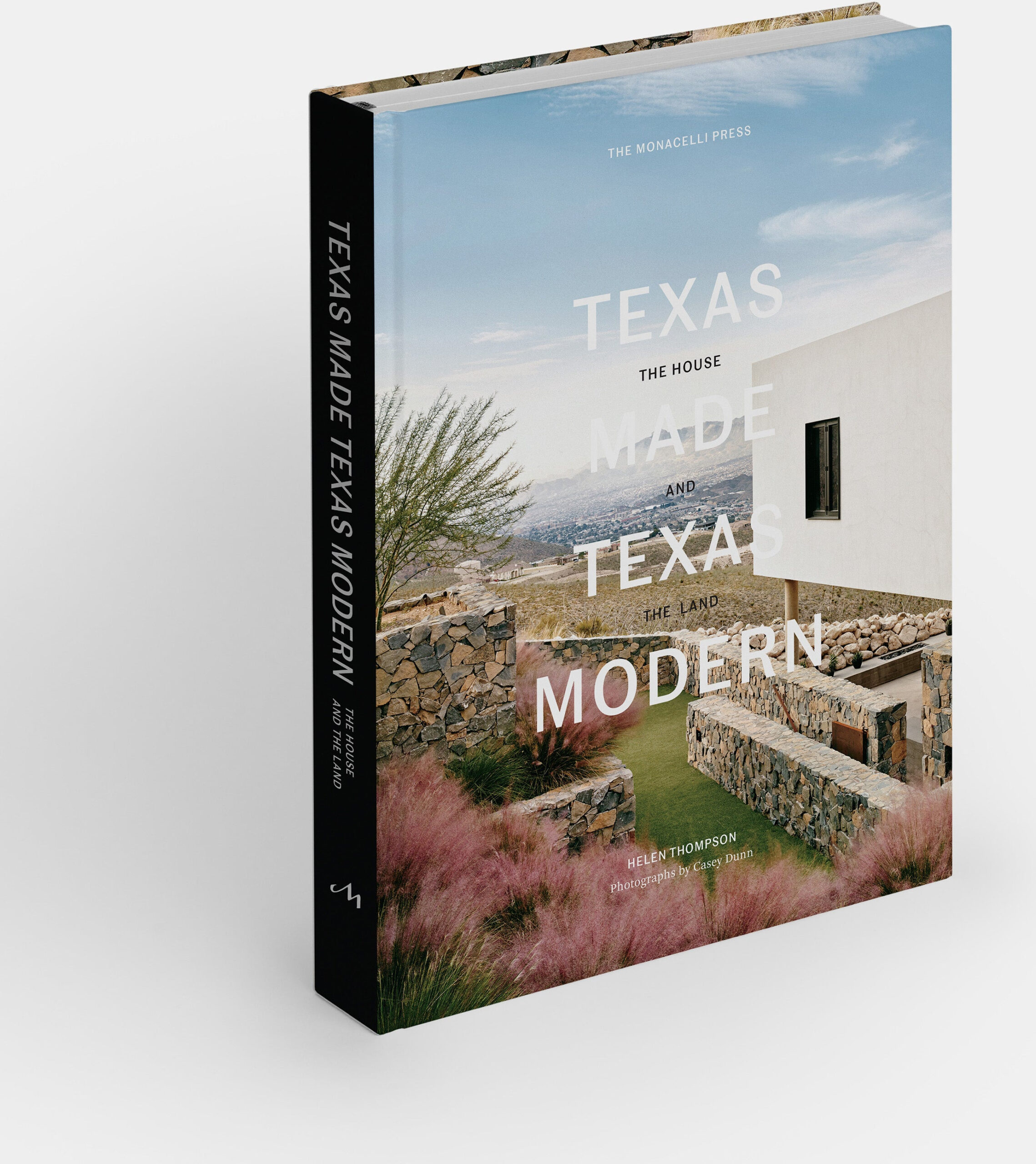 Texas Made/Texas Modern: The House and the Land
