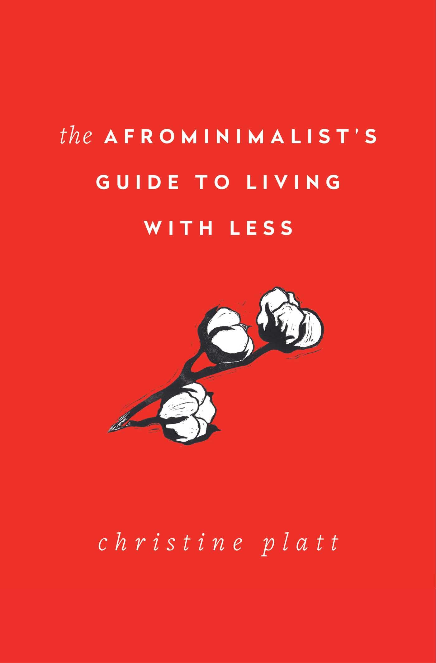 The Afrominimalist’s Guide to Living with Less