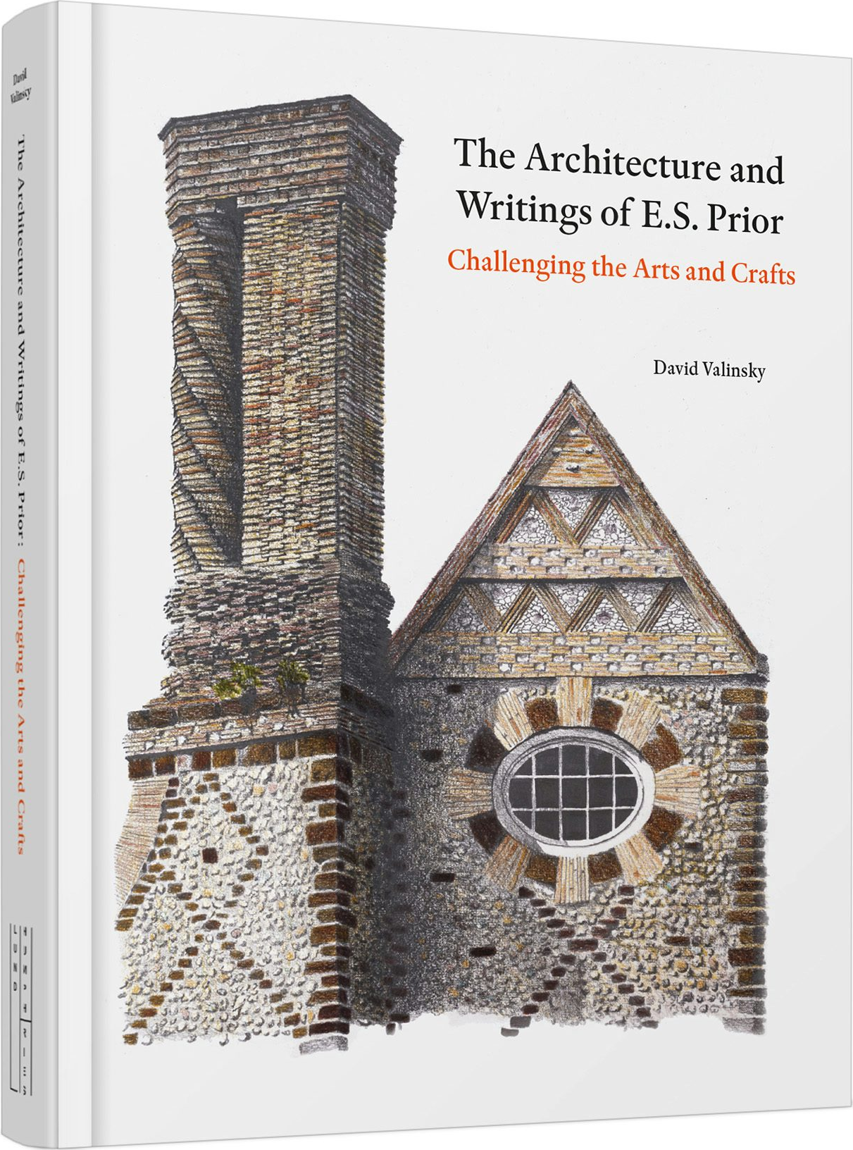 The Architecture and Writings of E.S. Prior