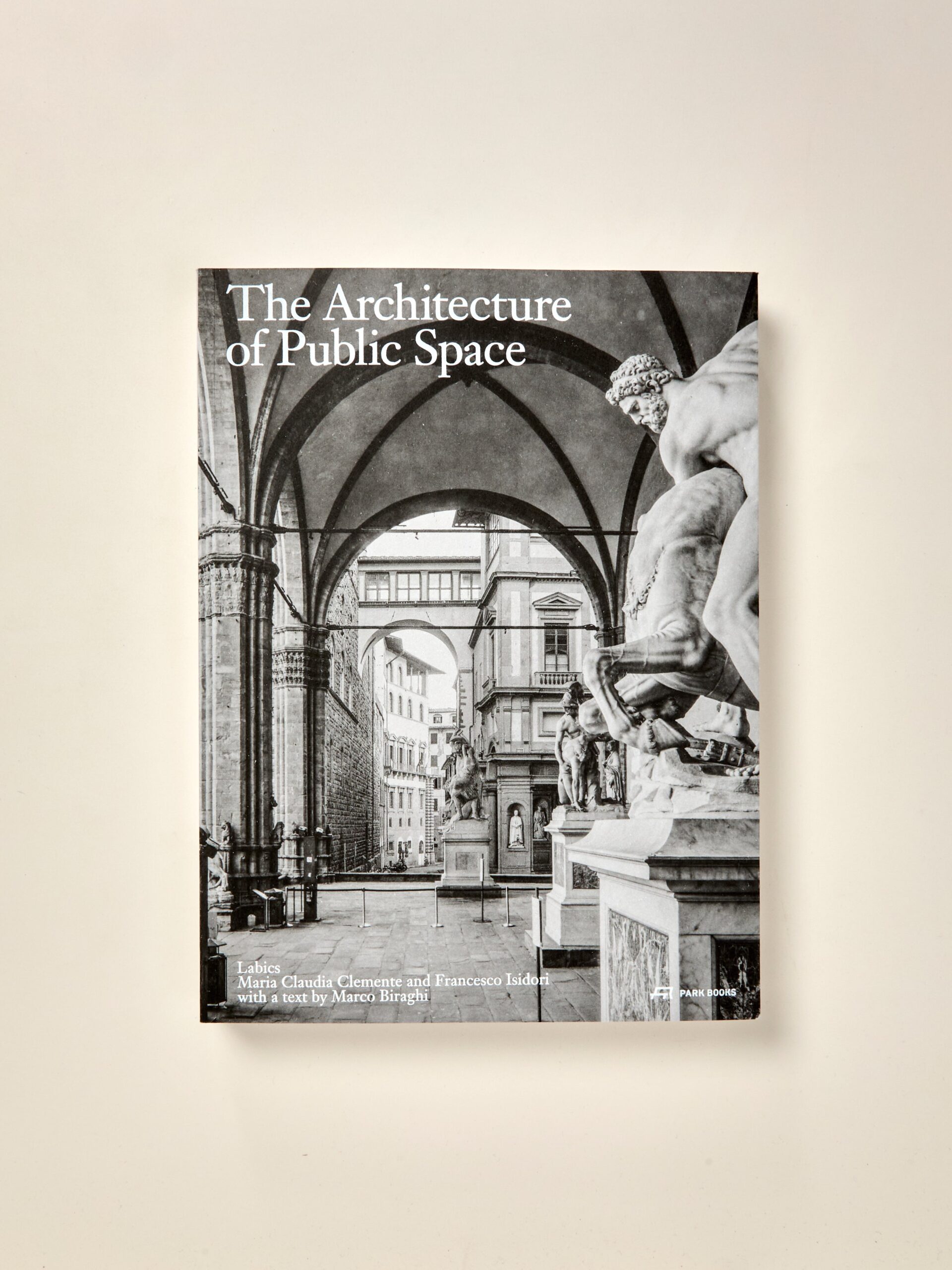 The Architecture of Public Space