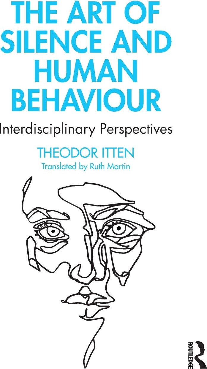 The Art of Silence and Human Behaviour: Interdisciplinary Perspectives cover