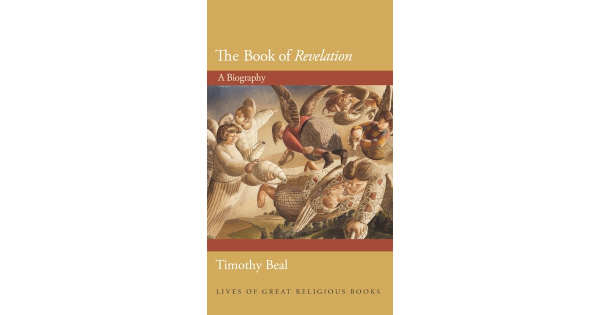 The Book of Revelation: A Biography
