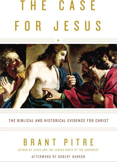 The Case for Jesus: The Biblical and Historical Evidence for Christ cover
