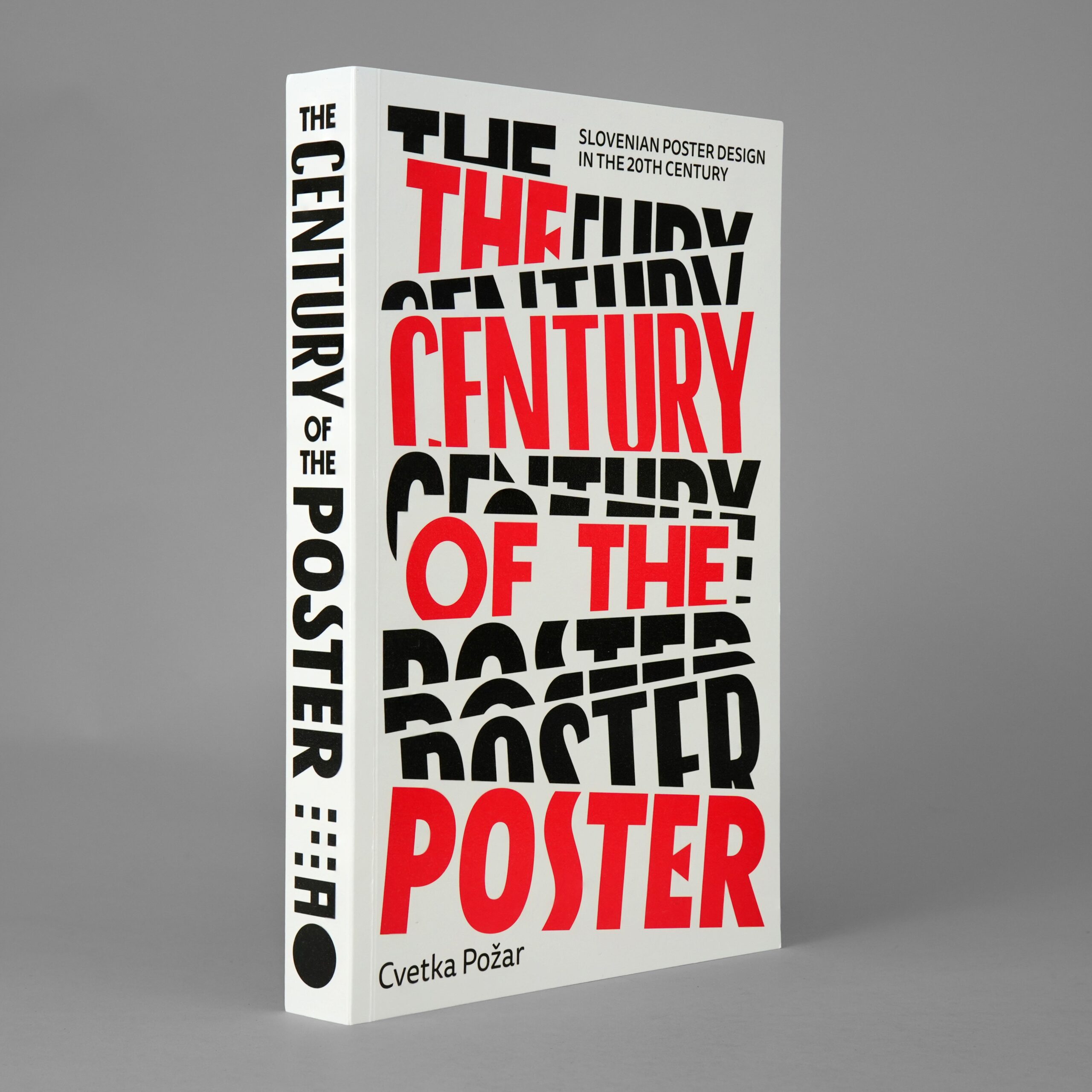 The Century of the Poster: Slovenian Poster Design in the 20th Century
