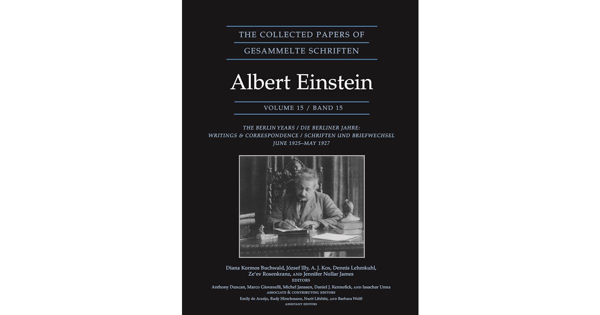 The Collected Papers of Albert Einstein, Volume 15: The Berlin Years: Writings & Correspondence, June 1925–May 1927 cover