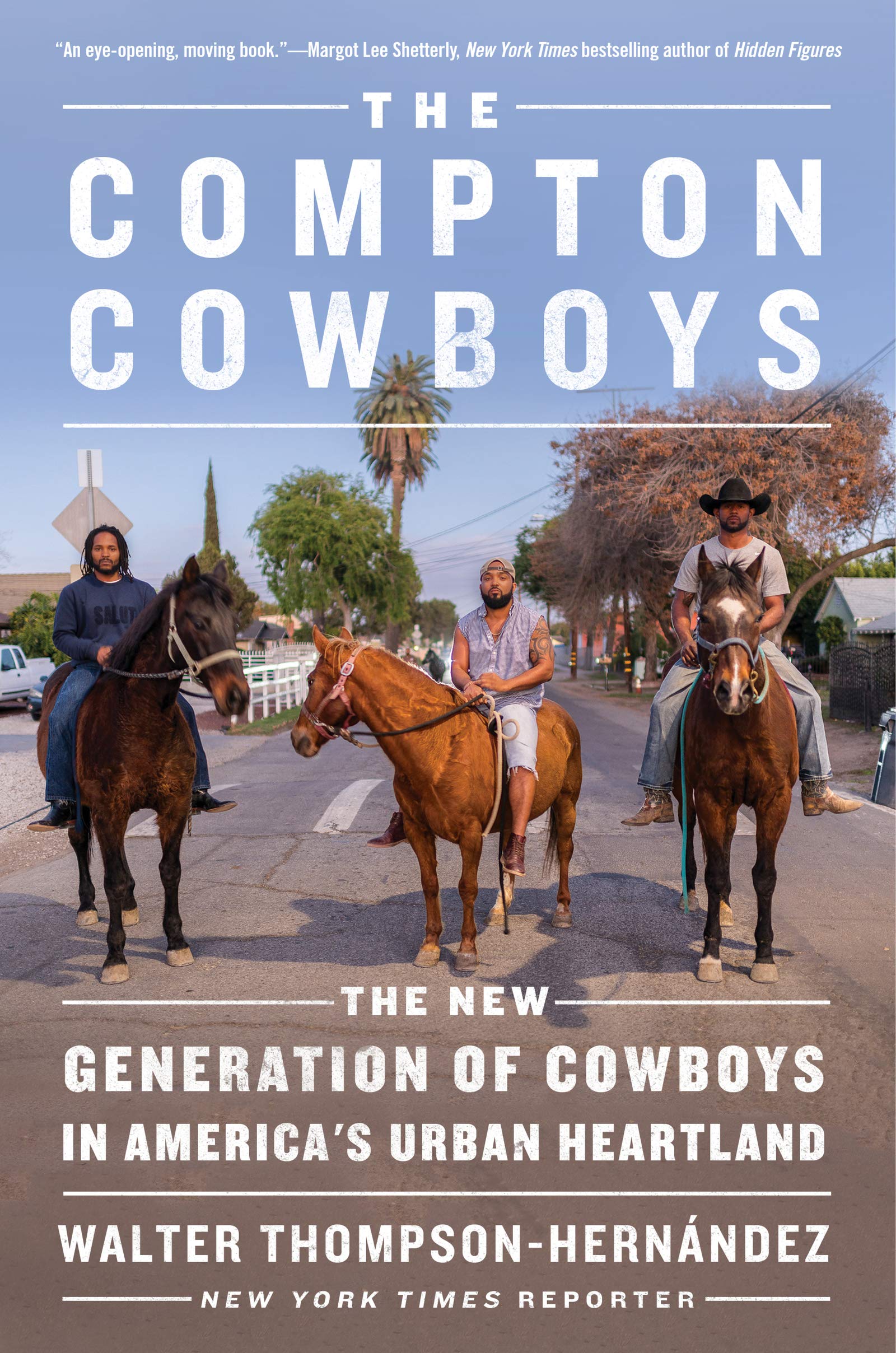 The Compton Cowboys // The New Generation of Cowboys in America’s Urban Heartland