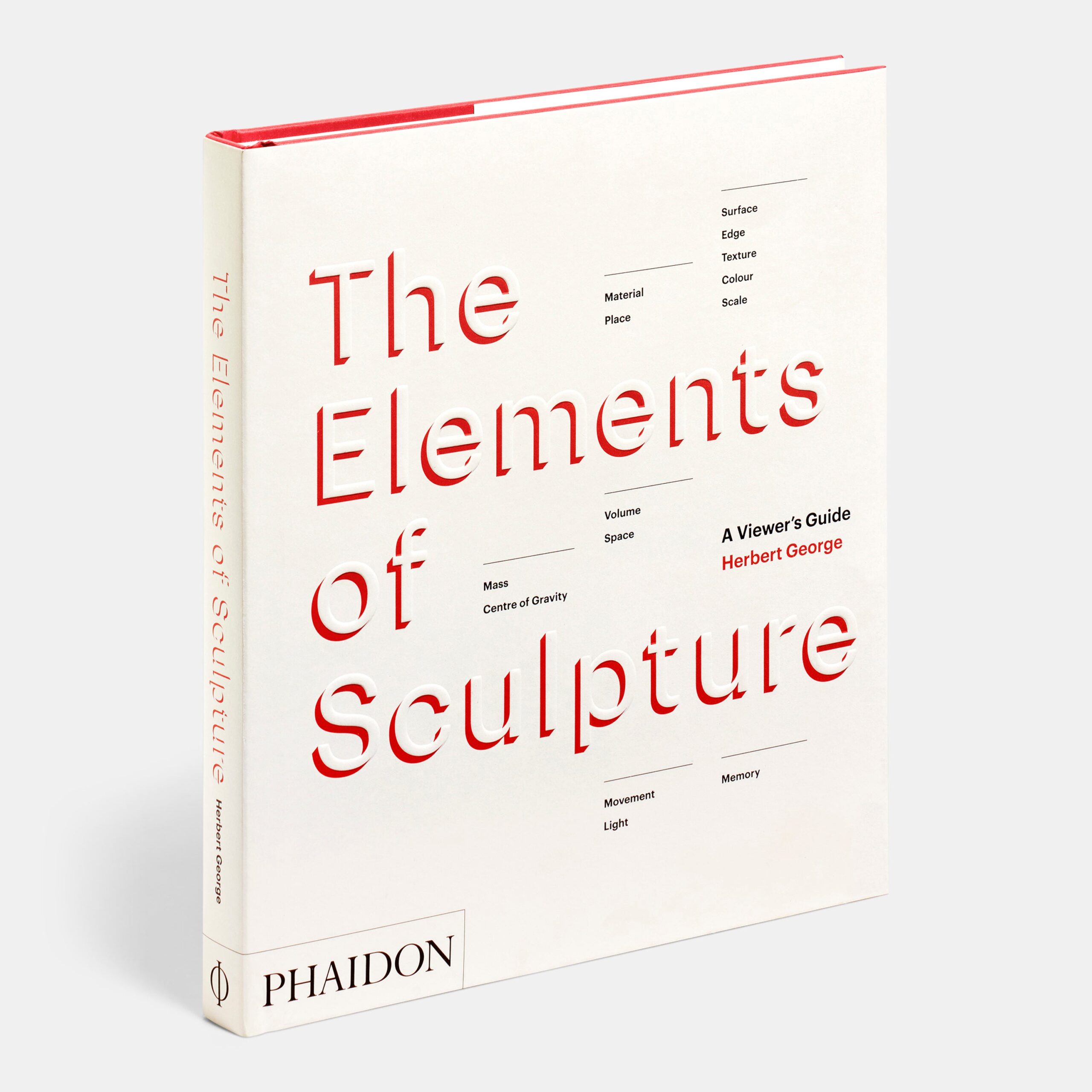 The Elements of Sculpture: A Viewer’s Guide