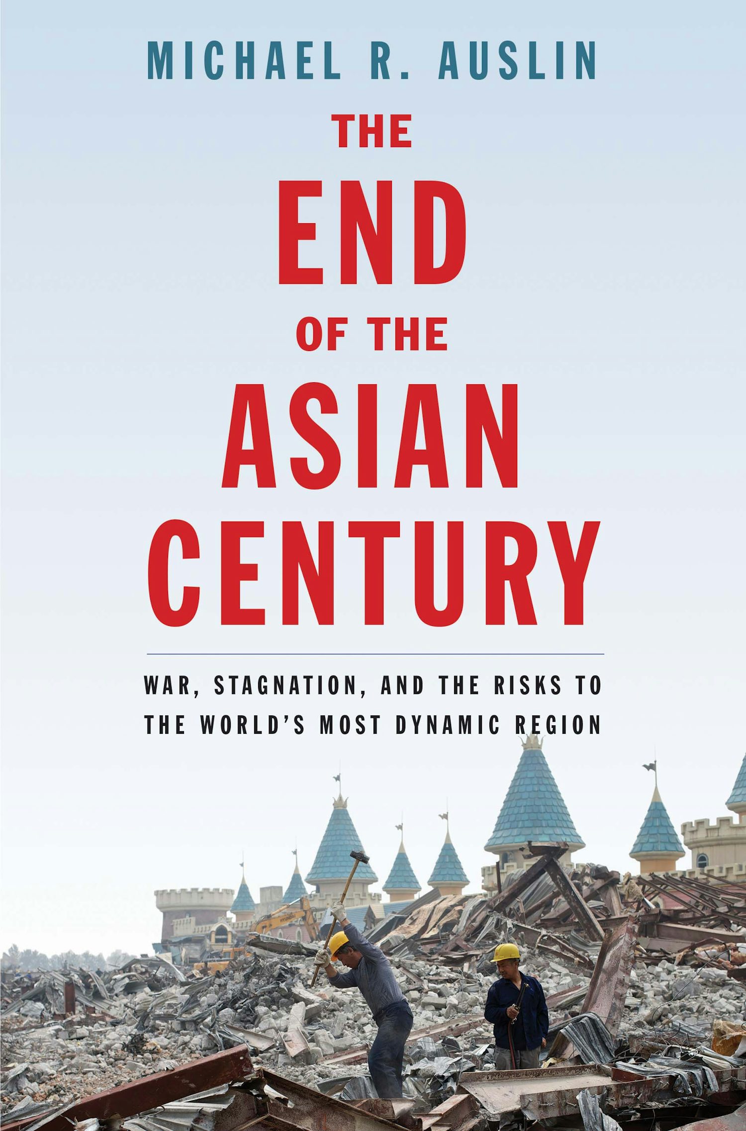The End of the Asian Century cover