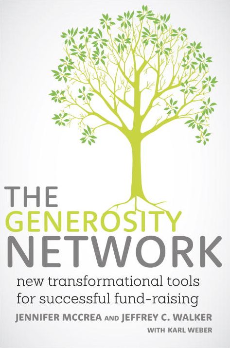 The Generosity Network: New Transformational Tools for Successful Fund-Raising cover