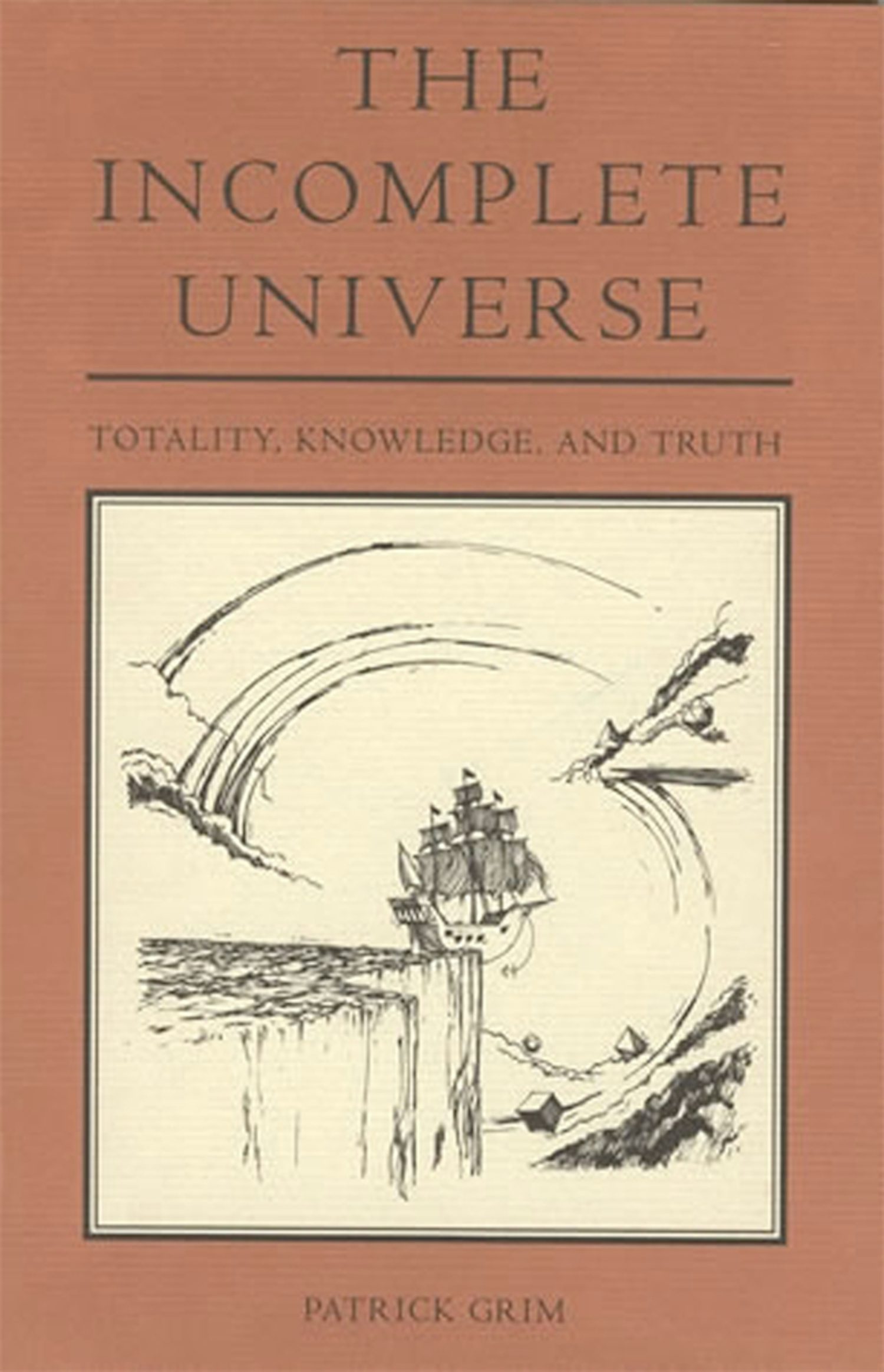 The Incomplete Universe cover