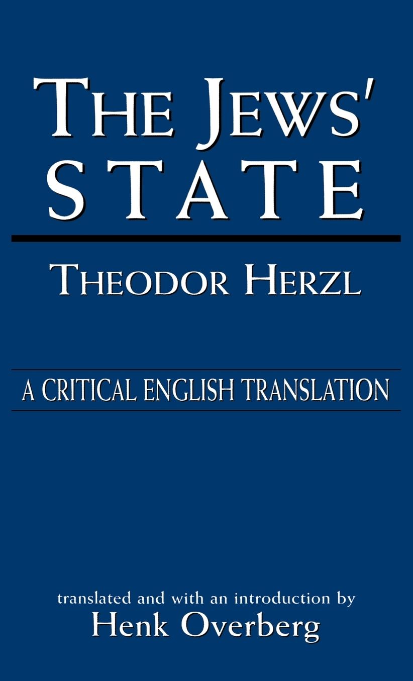 The Jews’ State: A Critical English Translation cover