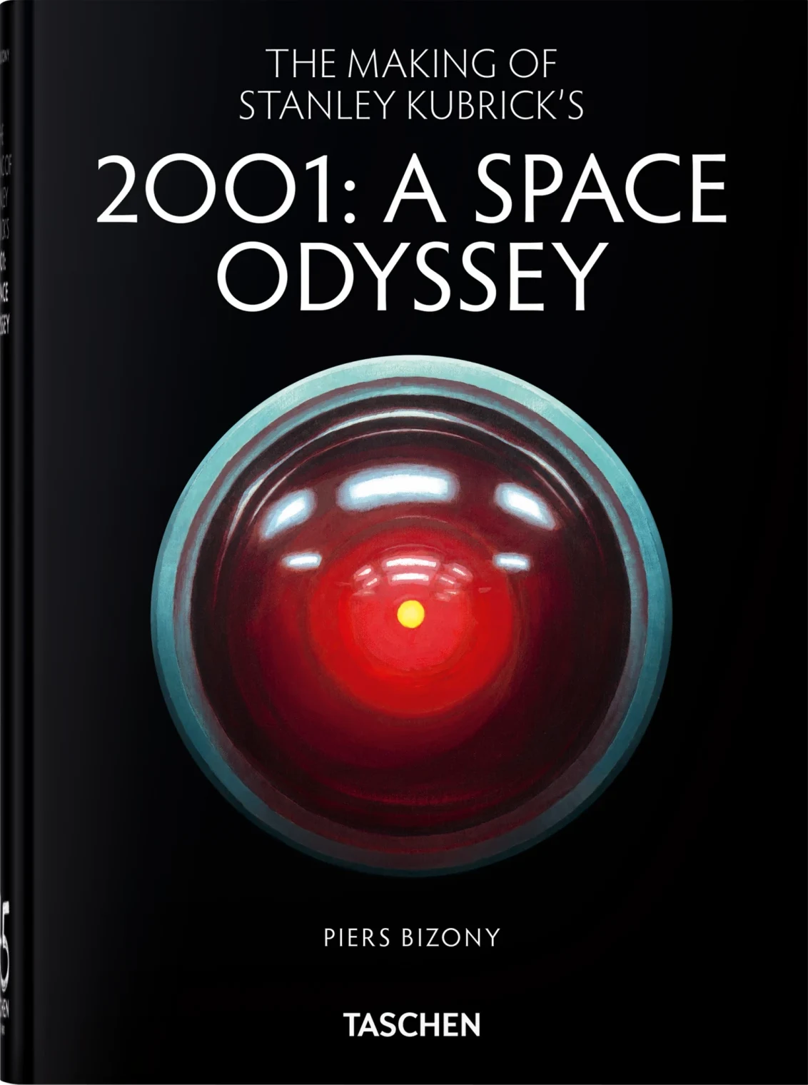 The Making of Stanley Kubrick’s ‘2001: A Space Odyssey’. 45th Ed. cover