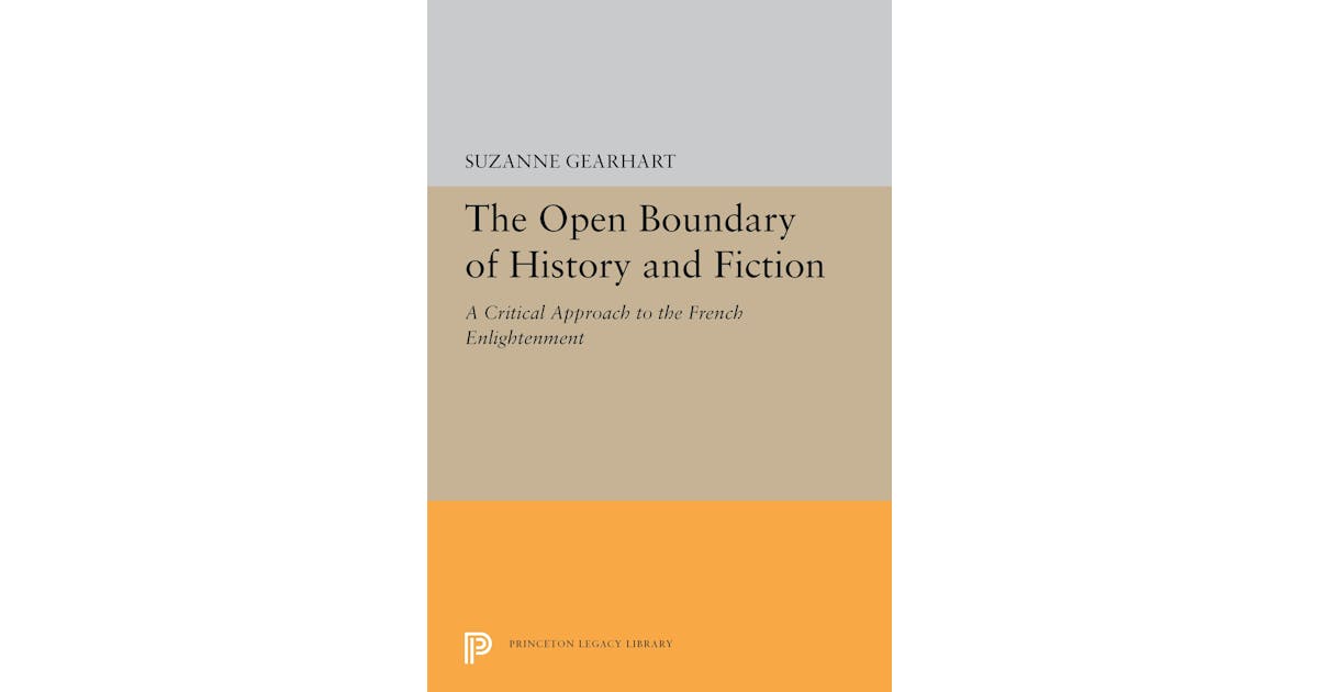 The Open Boundary of History and Fiction: A Critical Approach to the French Enlightenment cover