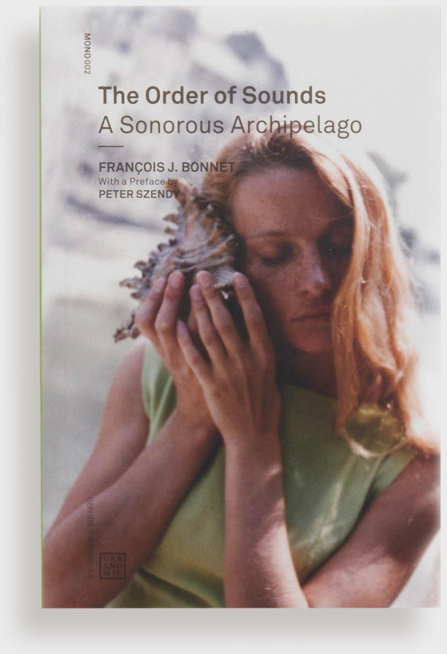 The Order of Sounds: A Sonorous Archipelago