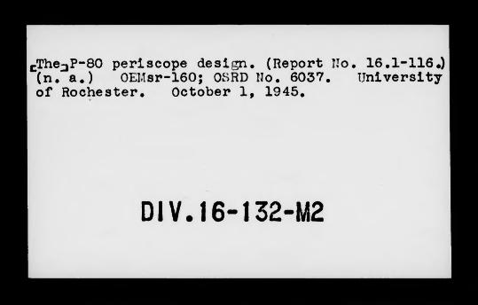 The P-80 periscope design. (Report No. 16.1-116.) cover