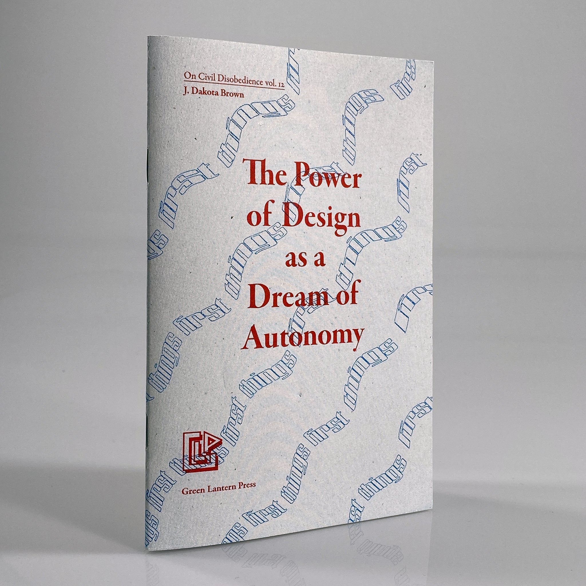 The Power of Design as a Dream of Autonomy