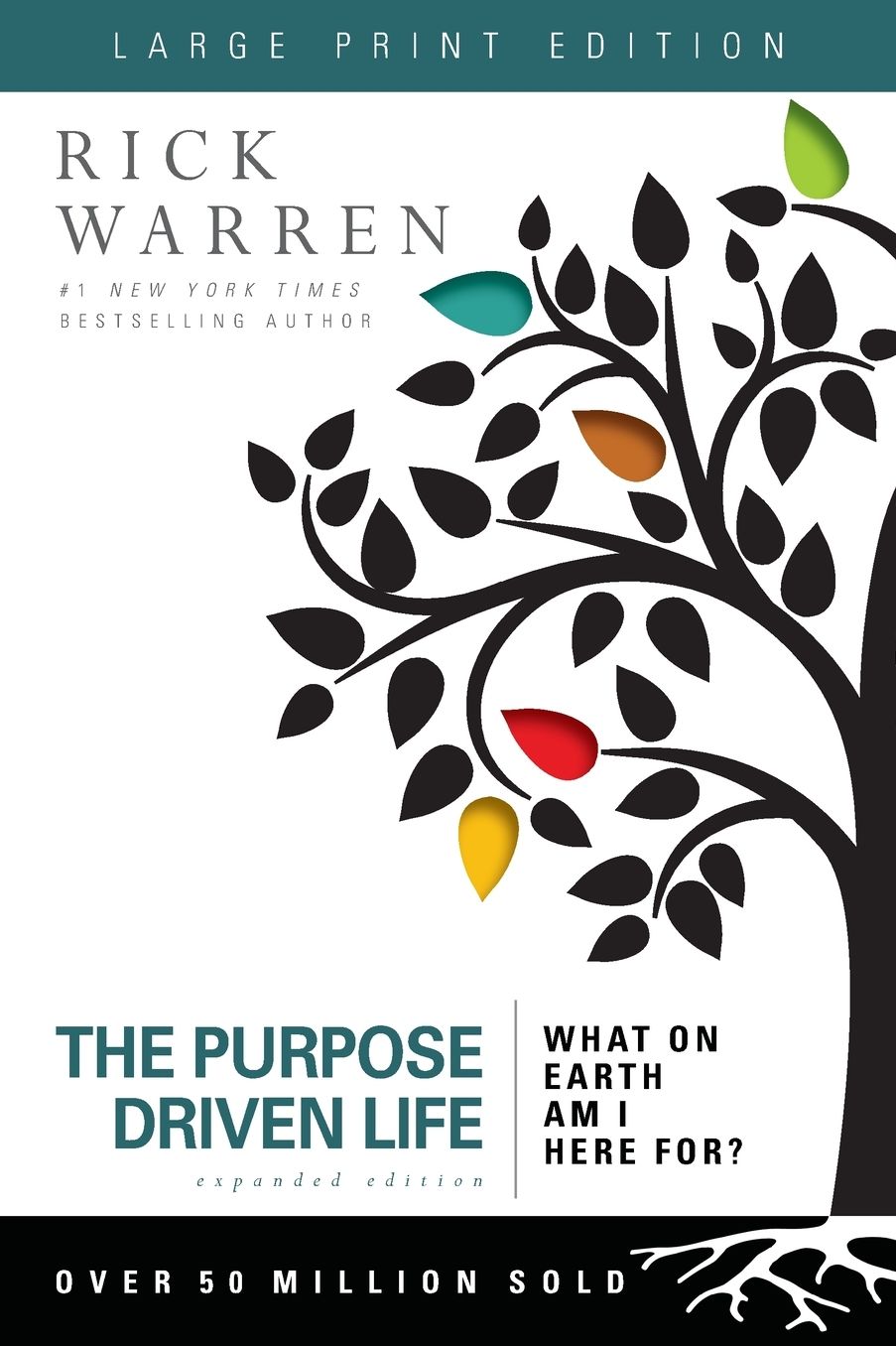 The Purpose Driven Life Large Print: What on Earth Am I Here For? cover