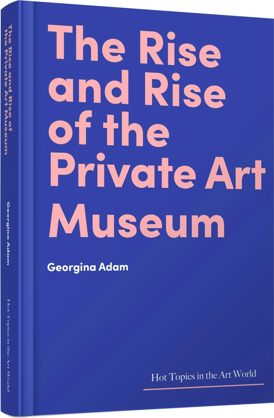 The Rise and Rise of the Private Art Museum