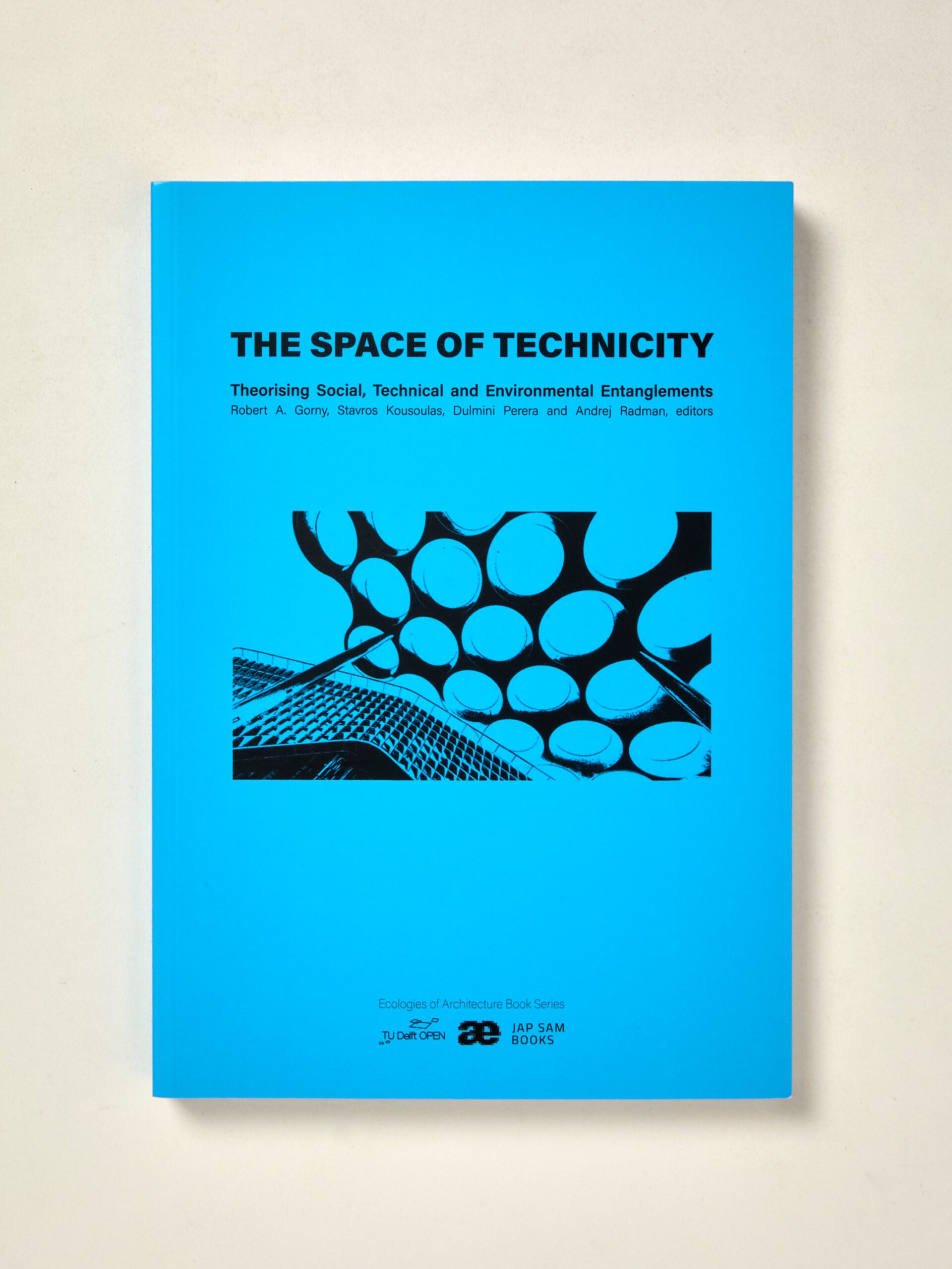 The Space of Technicity, Theorising Social, Technical and Environmental Entanglements