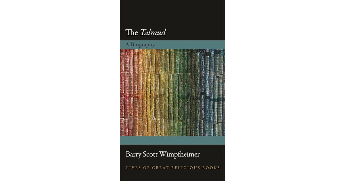 The Talmud: A Biography