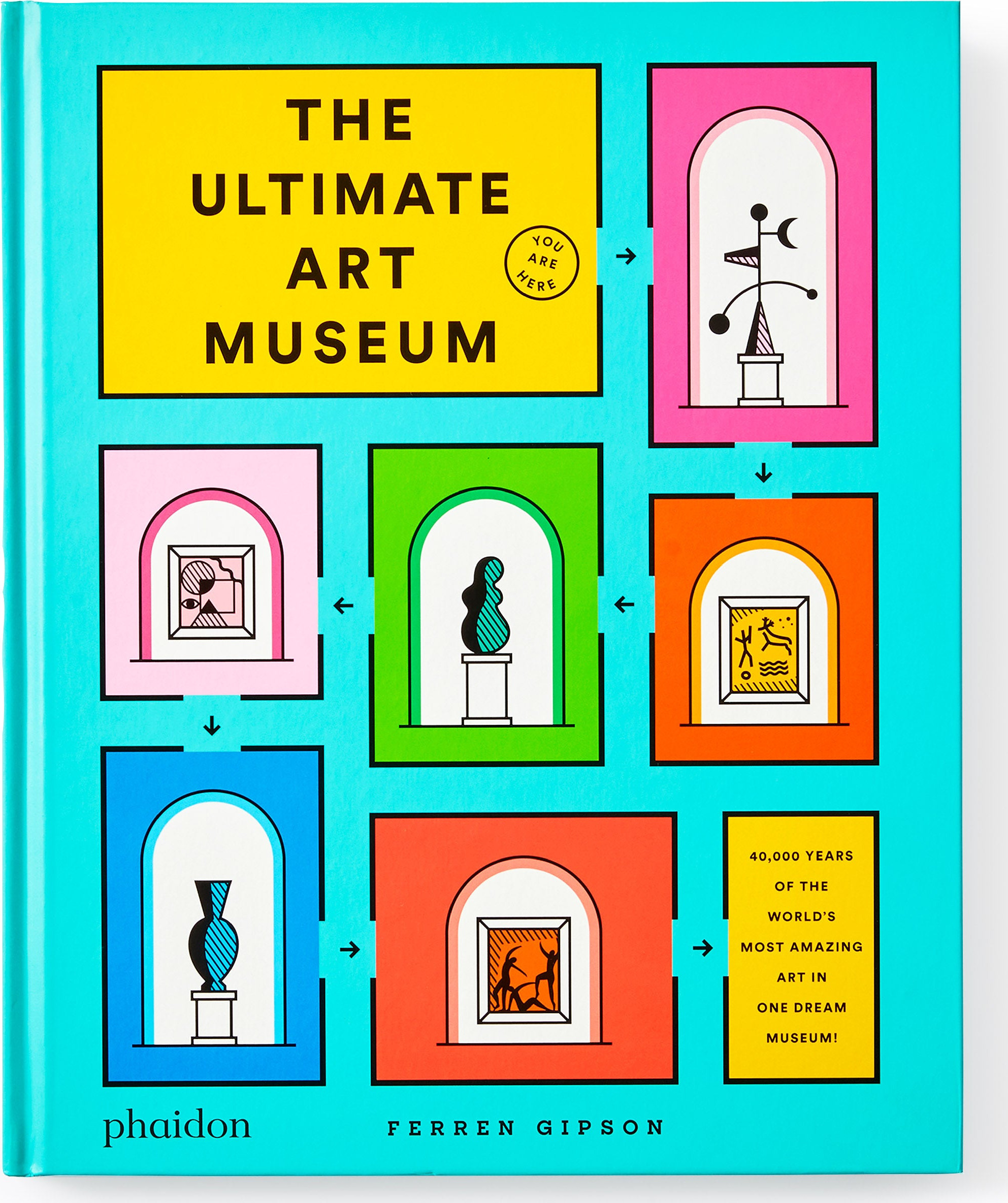 The Ultimate Art Museum – Hardcover
