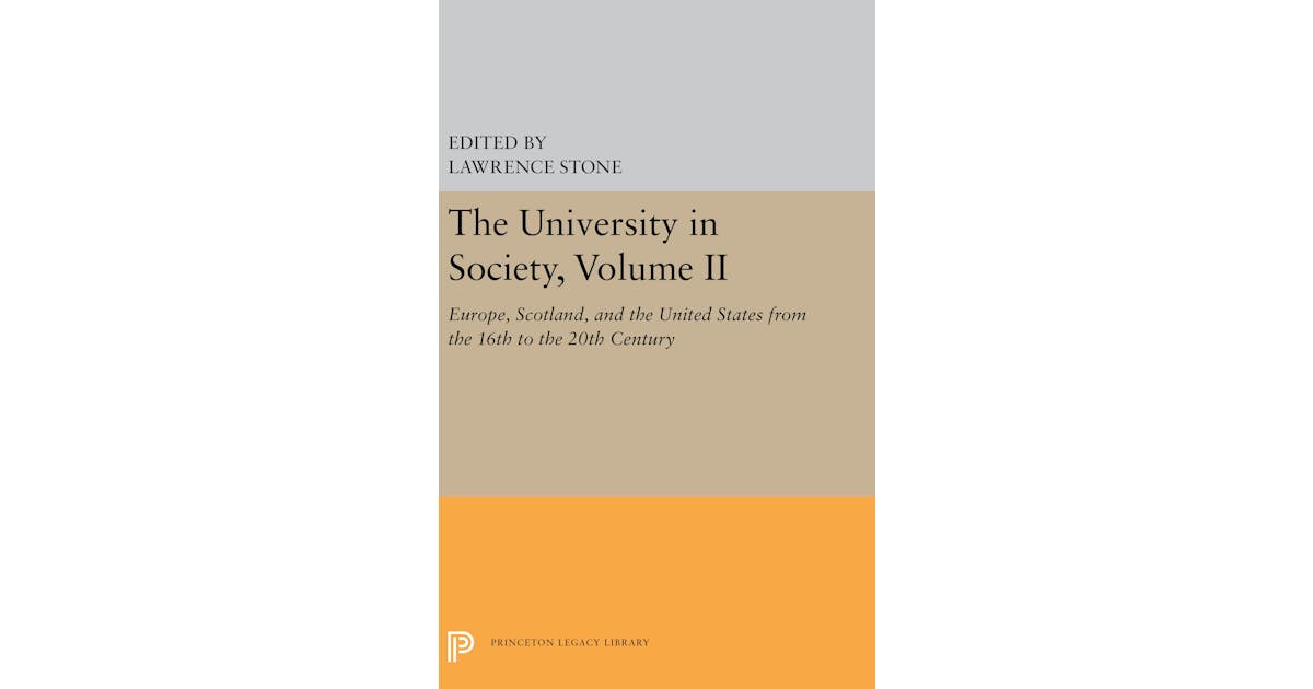 The University in Society, Volume II: Europe, Scotland, and the United States from the 16th to the 20th Century cover