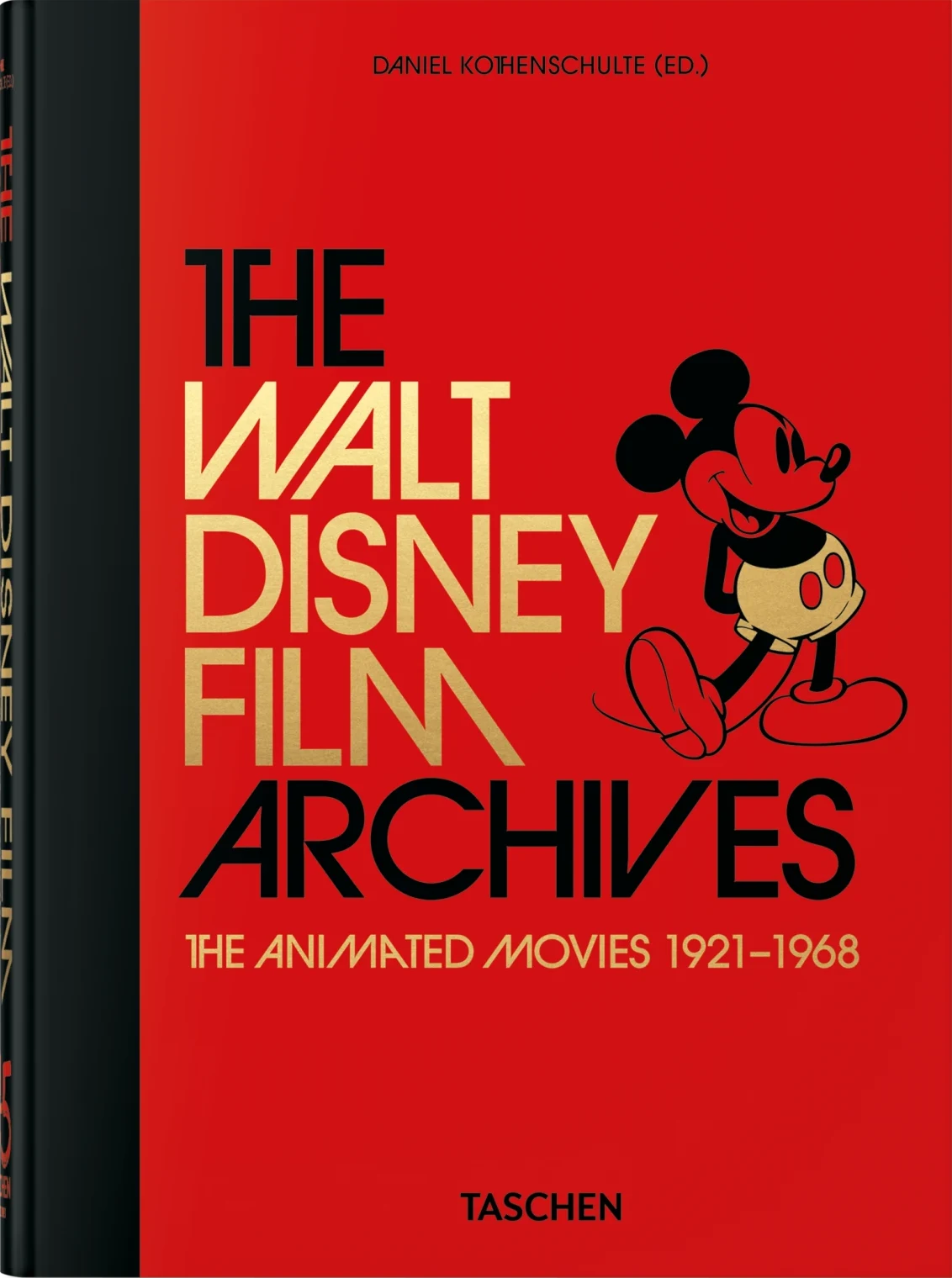 The Walt Disney Film Archives. The Animated Movies 1921–1968. 45th Ed. cover